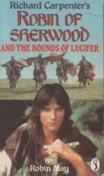 Robin of Sherwood and the Hounds of Lucifer